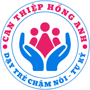Dạy Trẻ Chậm Nói Tự Kỷ | Can Thiệp Sớm Hồng Anh